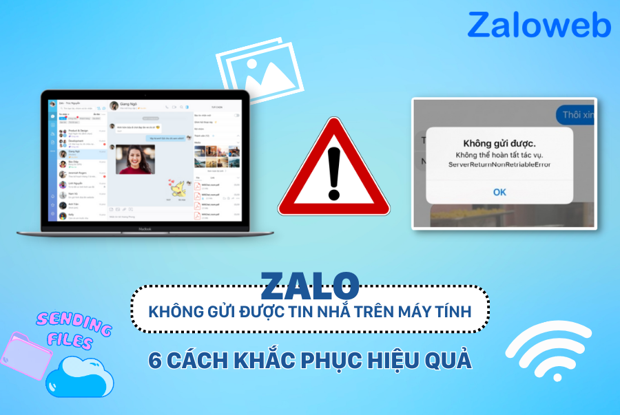 Zalo không gửi được tin nhắn trên máy tính