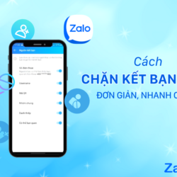 Cách chặn kết bạn Zalo đơn giản, nhanh chóng