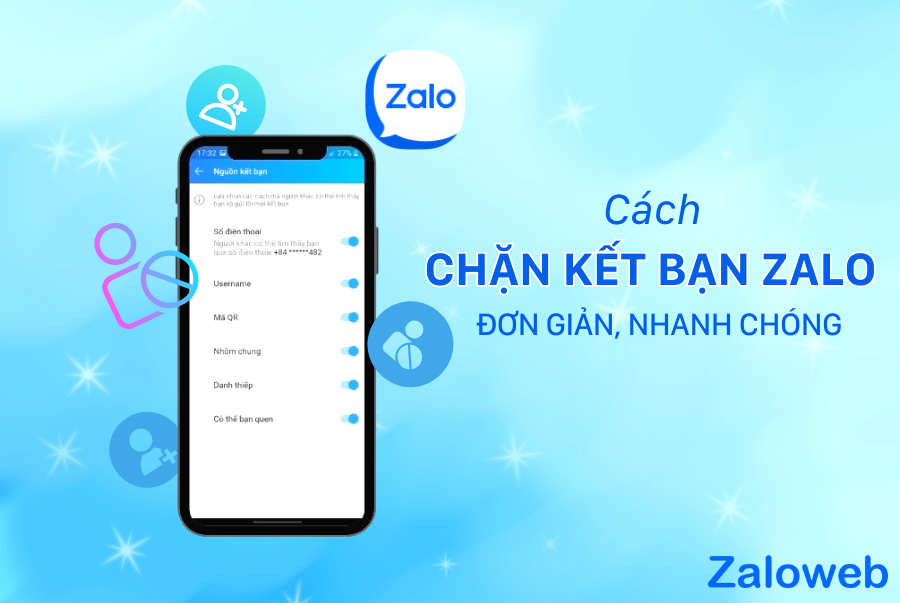 Cách chặn kết bạn Zalo đơn giản, nhanh chóng