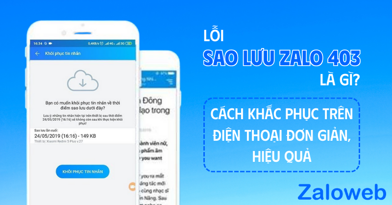 Lỗi sao lưu zalo 403 là gì, có khắc phục trên điện thoại được không?