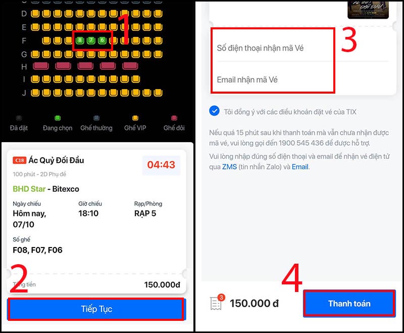 Chọn vị trí chỗ ngồi > Chọn Tiếp tục > Nhận Số điện thoại nhẫn mã Vé và Email nhận mã Vé > Chọn Thanh toán