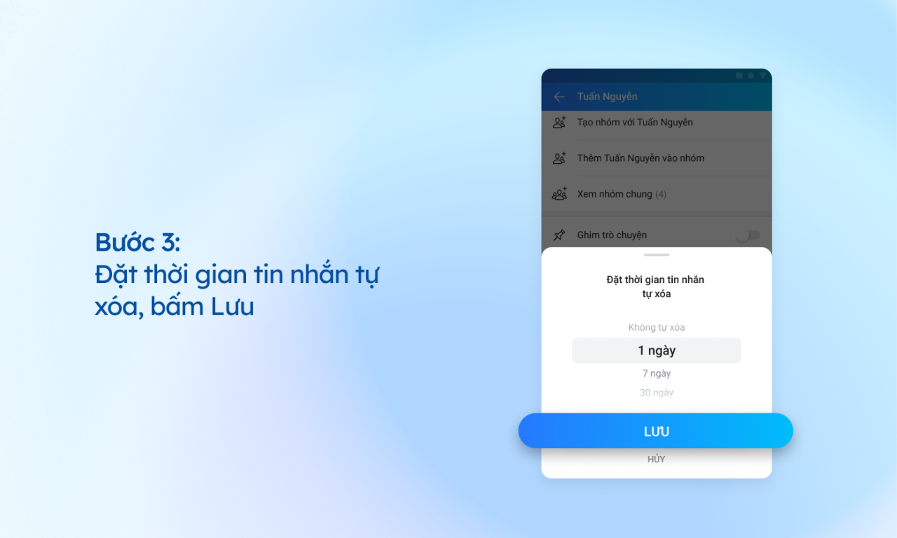 Đặt thời gian để tin nhắn tự xóa và bấm lưu