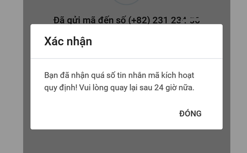 Thông báo nhận mã kích hoạt quá số lần quy định sau 24h