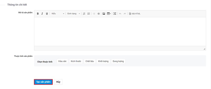 Nhập thông tin chi tiết và nhấn tạo sản phẩm