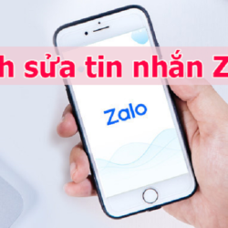 Hướng dẫn chỉnh sửa tin nhắn Zalo cực đơn giản, nhanh chóng