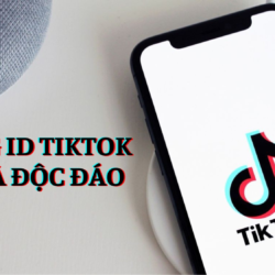 Cách đặt ID Tik Tok hay