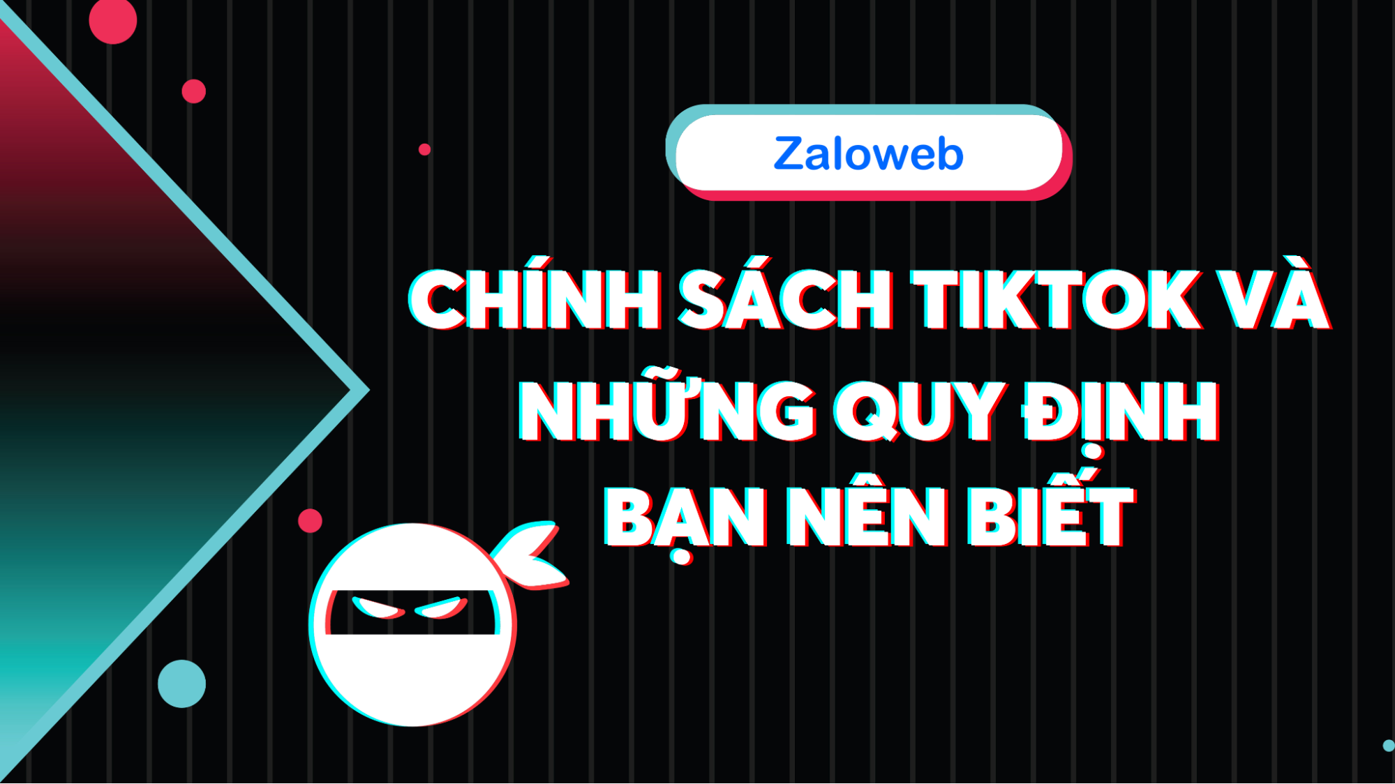 Chính sách tik tok nhằm bảo vệ và ưu tiên lợi ích của người dùng