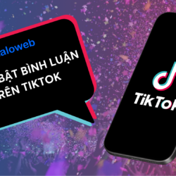 Cách bật bình luận trên Tik Tok có lẽ không phải ai cũng biết